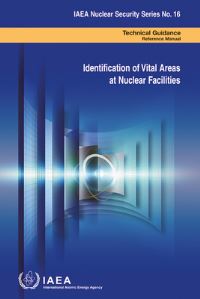 Book Cover for Identification Of Vital Areas At Nuclear Facilities by International Atomic Energy Agency