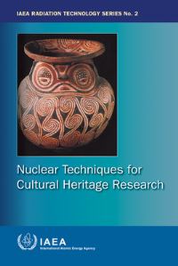 Book Cover for Nuclear Techniques For Cultural Heritage Research by International Atomic Energy Agency