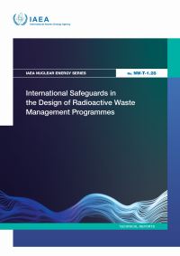 Book Cover for International Safeguards in the Design of Radioactive Waste Management Programmes by IAEA