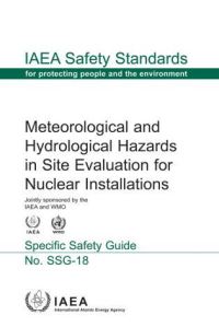 Book Cover for Meteorological And Hydrological Hazards In Site Evaluation For Nuclear Installations - Specific Safety Guide by International Atomic Energy Agency