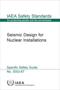 Book Cover for Seismic Design for Nuclear Installations by IAEA