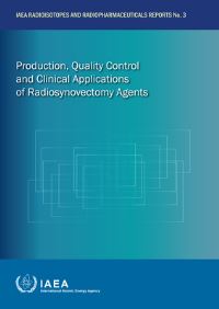 Book Cover for Production, Quality Control and Clinical Applications of Radiosynovectomy Agents by International Atomic Energy Agency