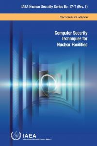Book Cover for Computer Security Techniques for Nuclear Facilities by International Atomic Energy Agency