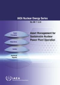 Book Cover for Asset Management for Sustainable Nuclear Power Plant Operation by IAEA