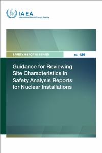 Book Cover for Guidance for Reviewing Site Characteristics in Safety Analysis Reports for Nuclear Installations by IAEA