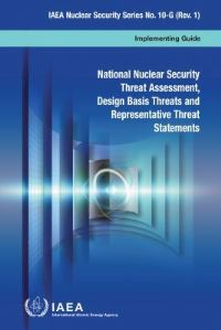 Book Cover for National Nuclear Security Threat Assessment, Design Basis Threats and Representative Threat Statements by IAEA