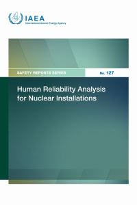 Book Cover for Human Reliability Analysis for Nuclear Installations by IAEA