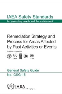 Book Cover for Remediation Strategy and Process for Areas Affected by Past Activities or Events by IAEA