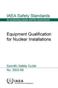 Book Cover for Equipment Qualification for Nuclear Installations by IAEA