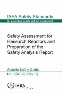 Book Cover for Safety Assessment for Research Reactors and Preparation of the Safety Analysis Report by International Atomic Energy Agency