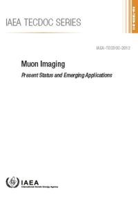Book Cover for Muon Imaging by International Atomic Energy Agency