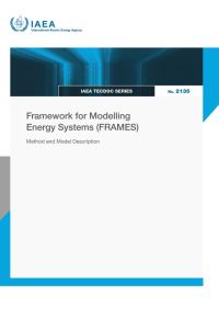 Book Cover for Framework for Modelling Energy Systems (FRAMES) by IAEA
