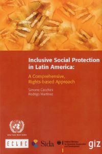 Book Cover for Inclusive Social Protection in Latin America by United Nations