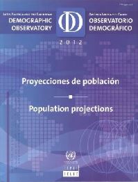 Book Cover for Latin America and the Caribbean Demographic Observatory 2012 (English/Spanish Edition) by United Nations