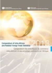 Book Cover for Compendium of Intra-African and Related Foreign Trade Statistics 2013 by United Nations