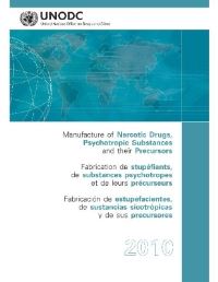 Book Cover for Manufacture of Narcotic Drugs, Psychotropic Substances and Their Precursors by United Nations