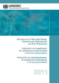 Book Cover for Manufacture of Narcotic Drugs, Psychotropic Substances and Their Precursors by United Nations