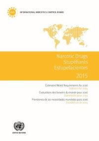 Book Cover for Narcotic Drugs 2015 by United Nations Office on Drugs and Crime