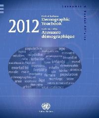 Book Cover for United Nations Demographic Yearbook 2012, Volume 63 by Department of Economic and Social Affairs