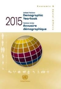 Book Cover for United Nations Demographic Yearbook 2015, Sixty-Sixth Issue by United Nations Department of Economic and Social Affairs
