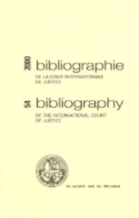 Book Cover for Bibliography of the International Court of Justice by United Nations
