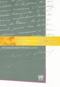 Book Cover for Century of Nobel Peace Prize Laureates, A by United Nations