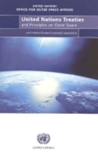 Book Cover for United Nations Treaties and Principles on Outer Space by United Nations