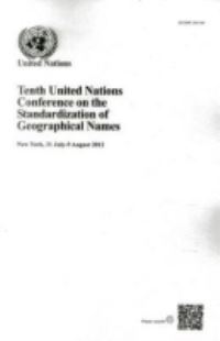 Book Cover for Tenth United Nations Conference on the Standardization of Geographical Names by United Nations