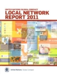 Book Cover for United Nations Global Compact Local Network Report by United Nations