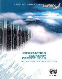 Book Cover for Information Economy Report 2013 by United Nations