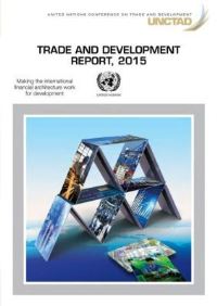 Book Cover for Trade and Development Report, 2015 by United Nations Conference on Trade and Development, United Nations Conference on Trade and Development