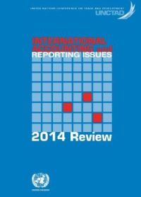Book Cover for International Accounting and Reporting Issues - 2014 Review by United Nations Conference on Trade and Development