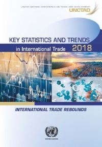 Book Cover for Key Statistics and Trends in International Trade 2018 by United Nations Conference on Trade and Development
