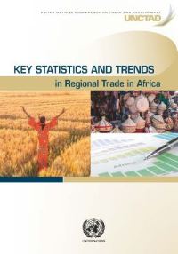 Book Cover for Key Statistics and Trends in Regional Trade in Africa by United Nations Conference on Trade and Development