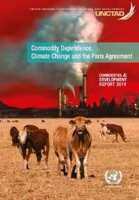 Book Cover for Commodity Dependence, Climate Change and the Paris Agreement by United Nations, United Nations Conference on Trade and Development