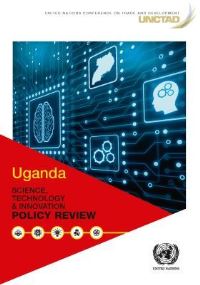 Book Cover for Uganda Science, Technology and Innovation Policy Review by United Nations Conference on Trade and Development