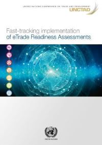 Book Cover for Fast-Tracking Implementation of ETrade Readiness Assessments by United Nations Conference on Trade and Development