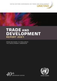 Book Cover for Trade and Development Report 2021 by United Nations Conference on Trade and Development