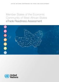 Book Cover for Member States of the Economic Community of West African States ETrade Readiness Assessment by United Nations Conference on Trade and Development