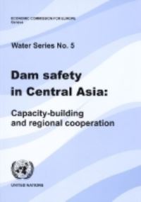 Book Cover for Dam Safety in Central Asia by United Nations