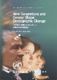 Book Cover for How Generations and Gender Shape Demographic Change by United Nations