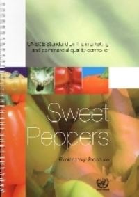 Book Cover for UNECE Standard on the Marketing and Commercial Quality Control of Sweet Peppers by United Nations