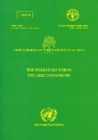 Book Cover for The Forest Sector in the Green Economy by United Nations