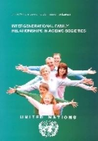 Book Cover for Intergenerational Family Relationships in Ageing Societies by United Nations