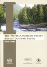 Book Cover for The North American Forest Sector Outlook Study by United Nations