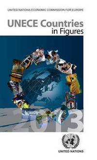 Book Cover for UNECE Countries in Figures 2013 by United Nations