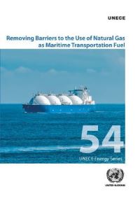 Book Cover for Removing Barriers to the Use of Natural Gas as Maritime Transportation Fuel by Jan Tellkamp, United Nations, United Nations