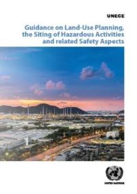 Book Cover for Guidance on Land-Use Planning, the Siting of Hazardous Activities and Related Safety Aspects by United Nations