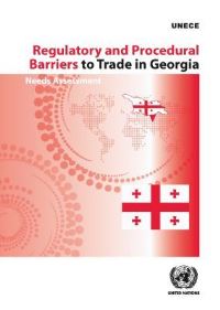 Book Cover for Regulatory and Procedural Barriers to Trade in Georgia by United Nations