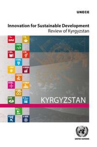 Book Cover for Innovation for Sustainable Development Review of Kyrgyzstan by United Nations, United Nations